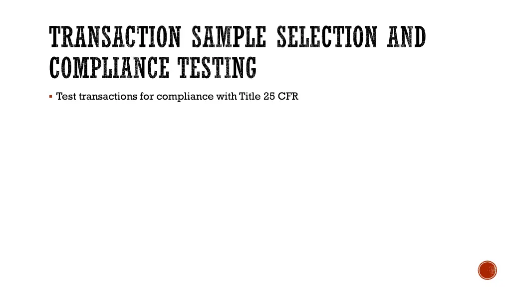 transaction sample selection and compliance