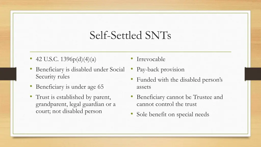 self settled snts