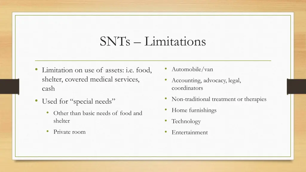 snts limitations