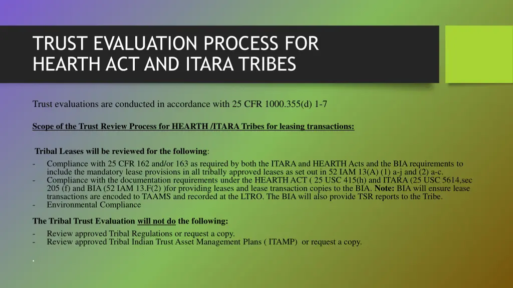 trust evaluation process for hearth act and itara