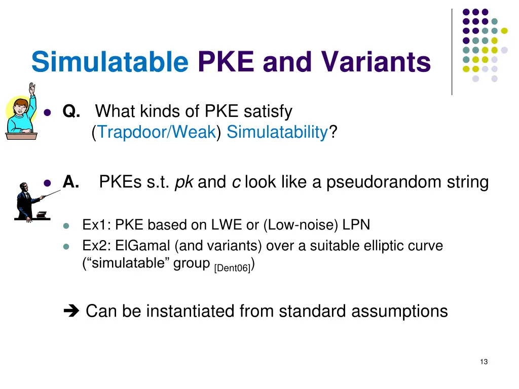 simulatable pke and variants 1