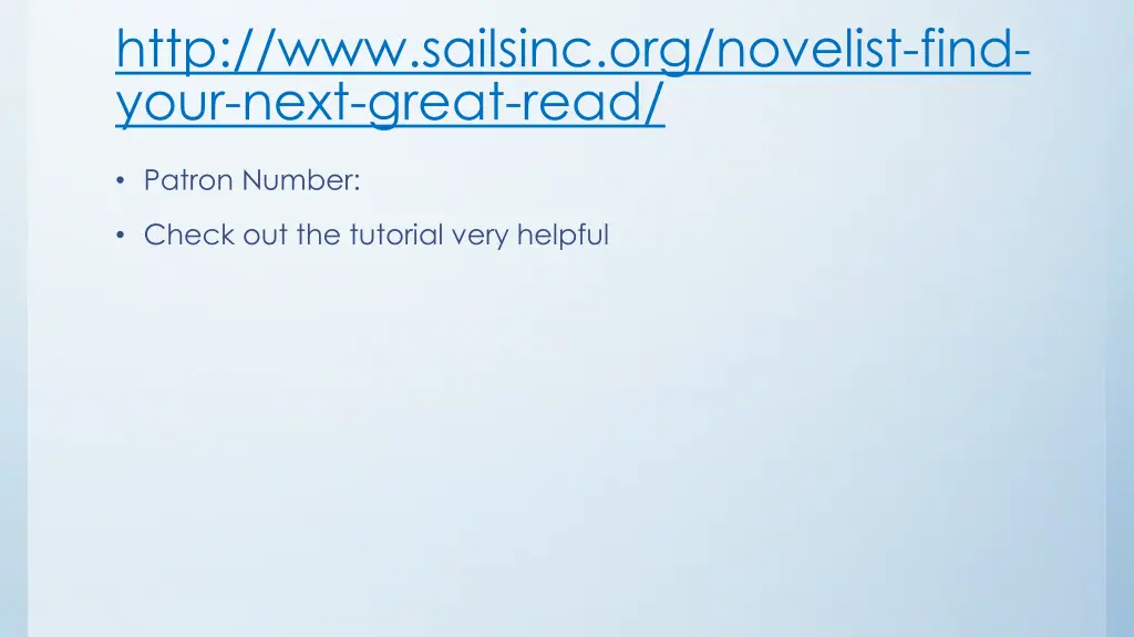 http www sailsinc org novelist find your next