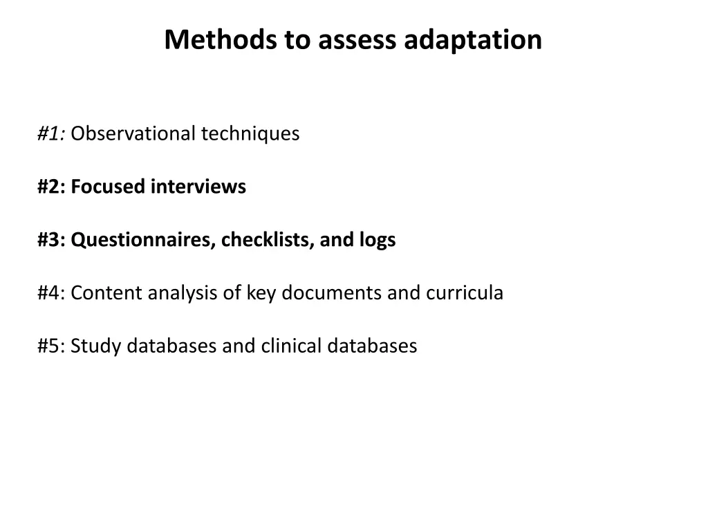 methods to assess adaptation