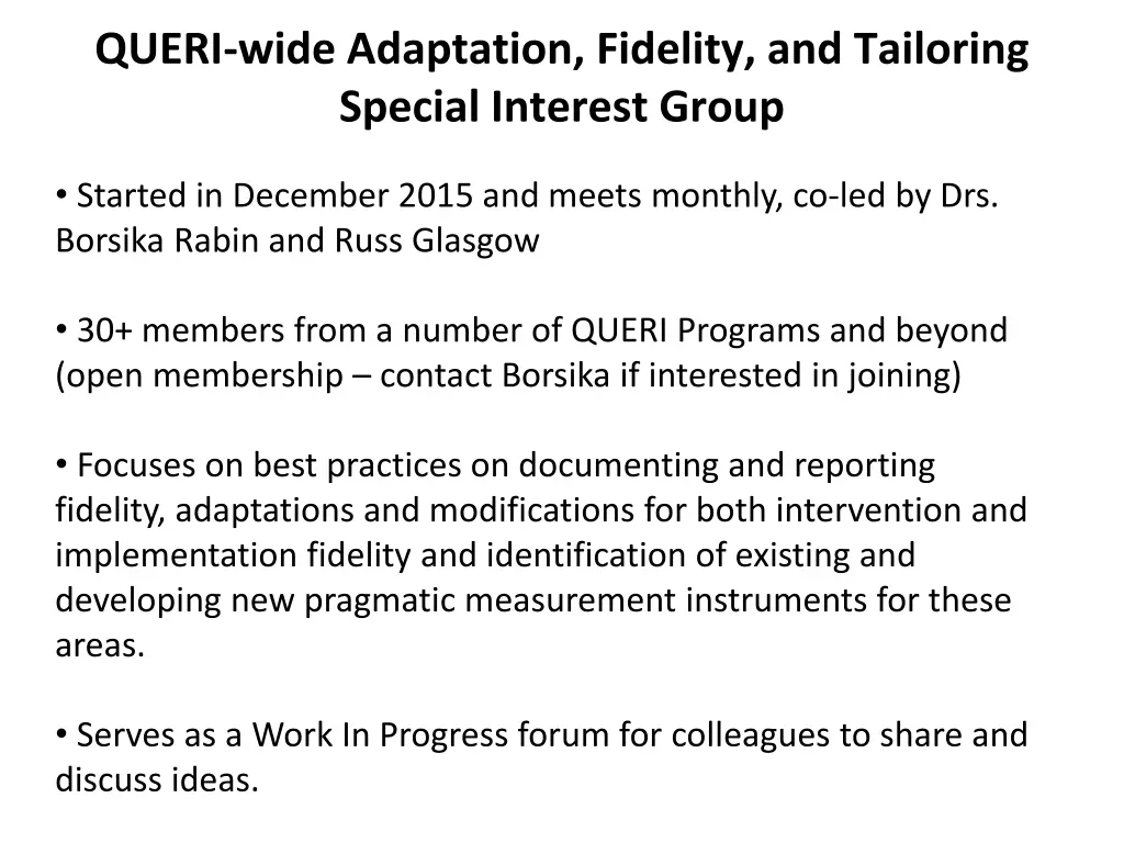 queri wide adaptation fidelity and tailoring