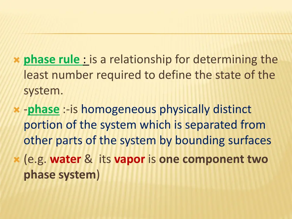 phase rule is a relationship for determining