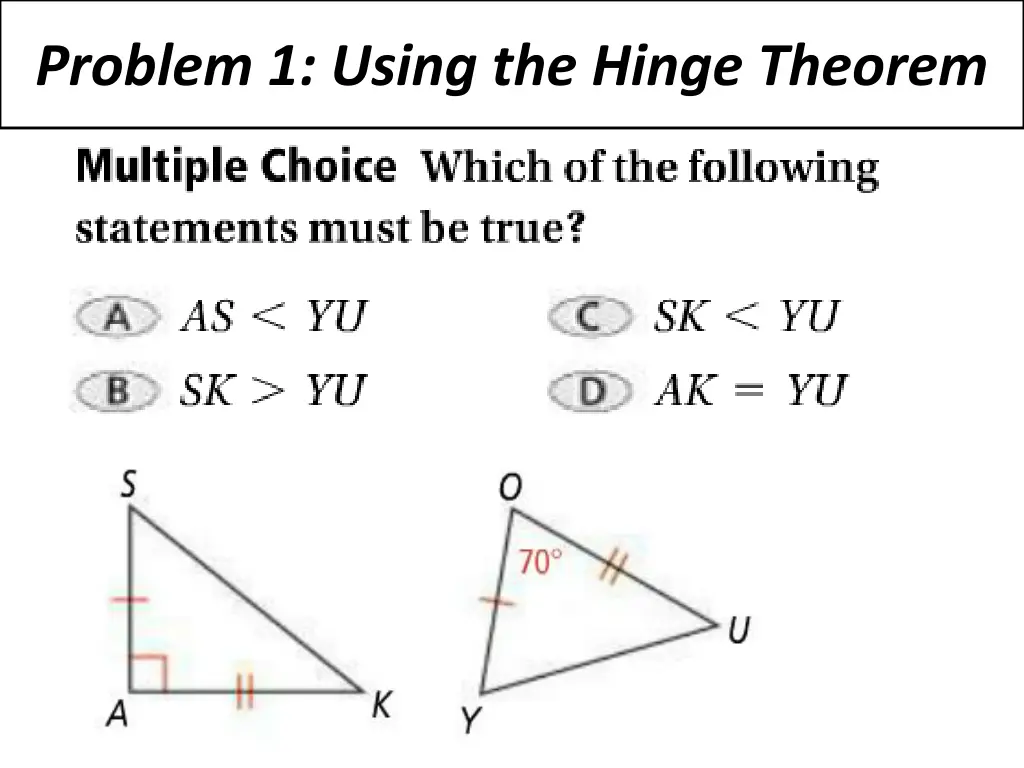 problem 1 using the hinge theorem