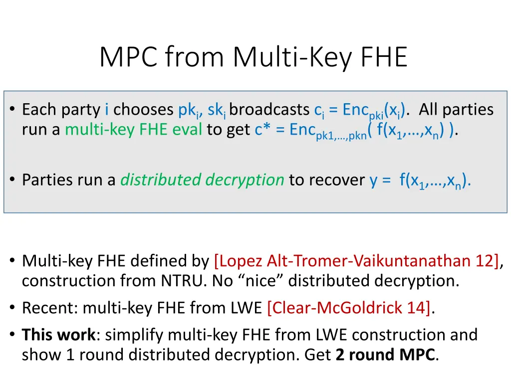 mpc from multi key fhe