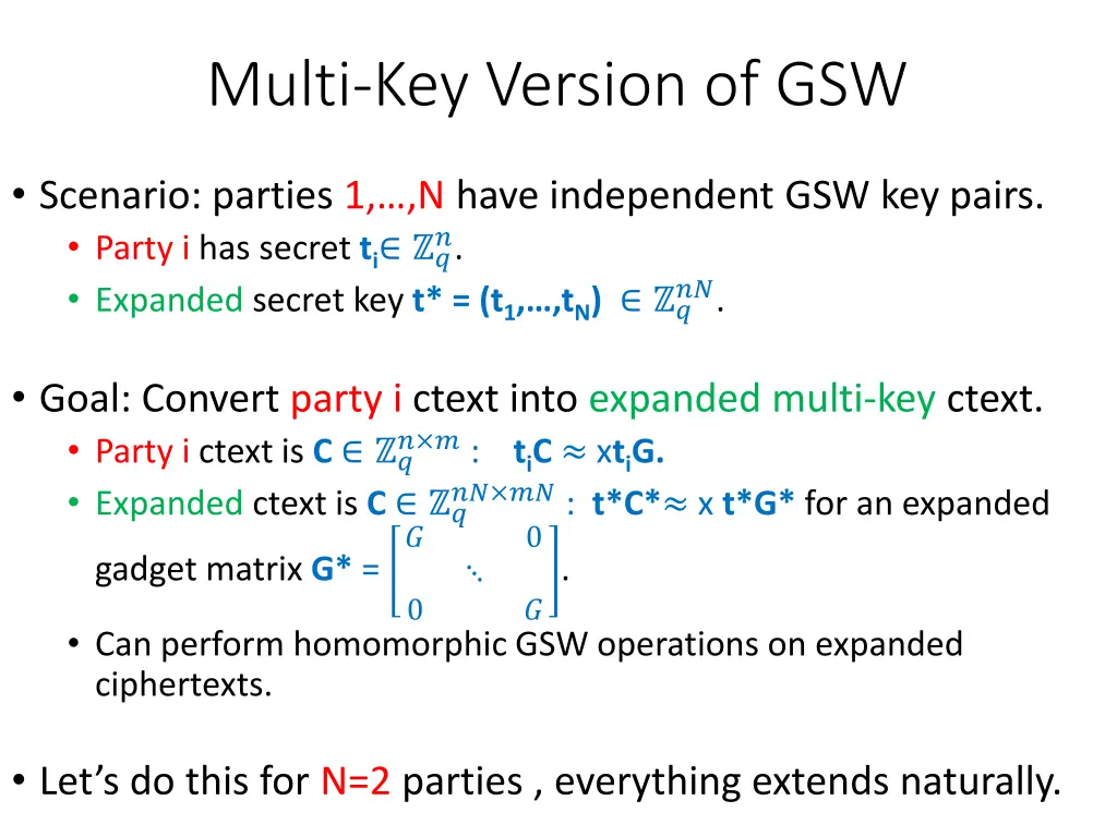 multi key version of gsw