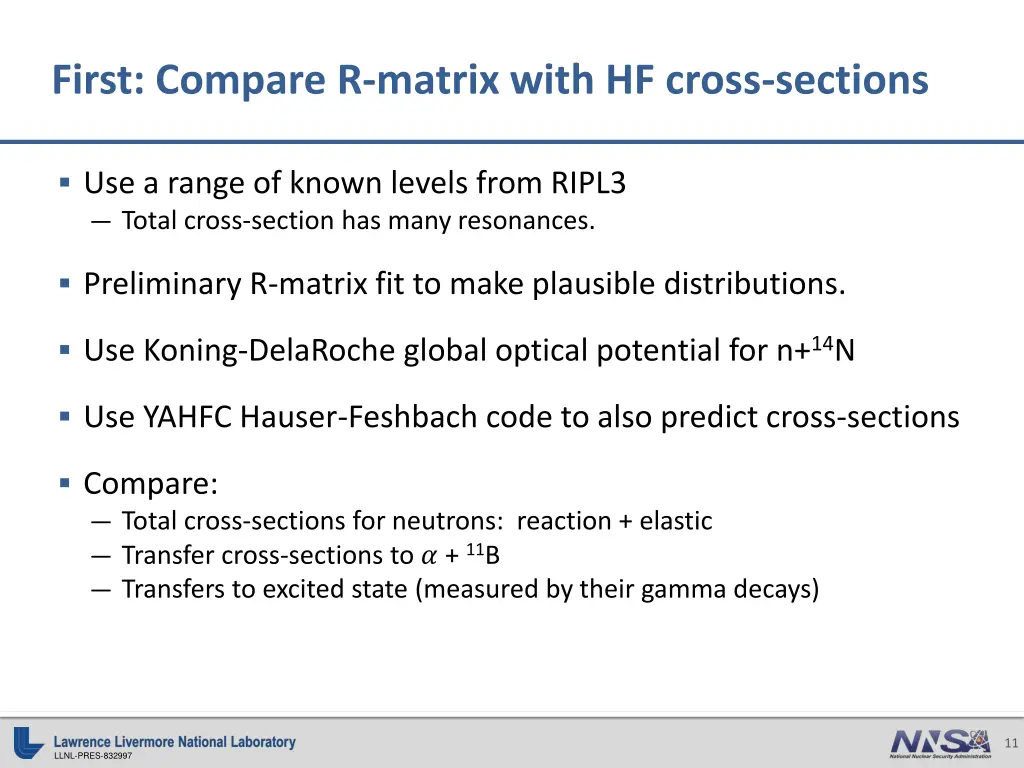 first compare r matrix with hf cross sections