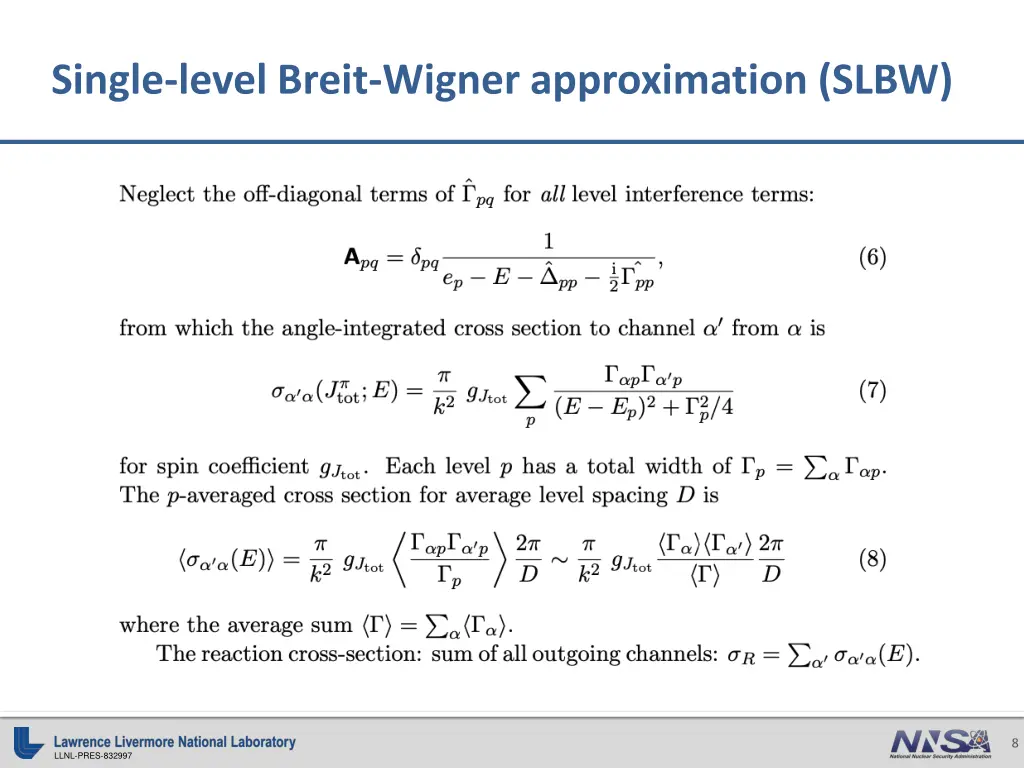 single level breit wigner approximation slbw