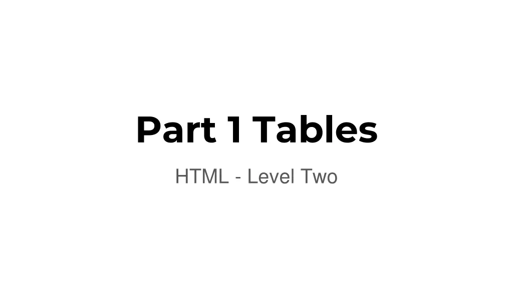 part 1 tables