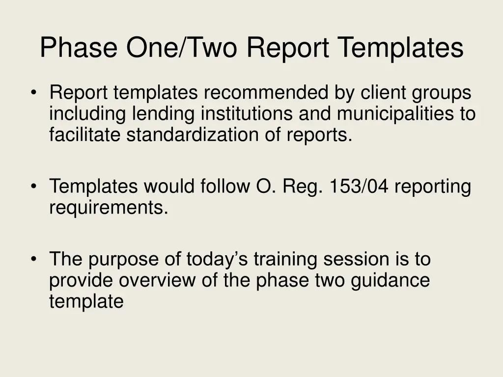 phase one two report templates