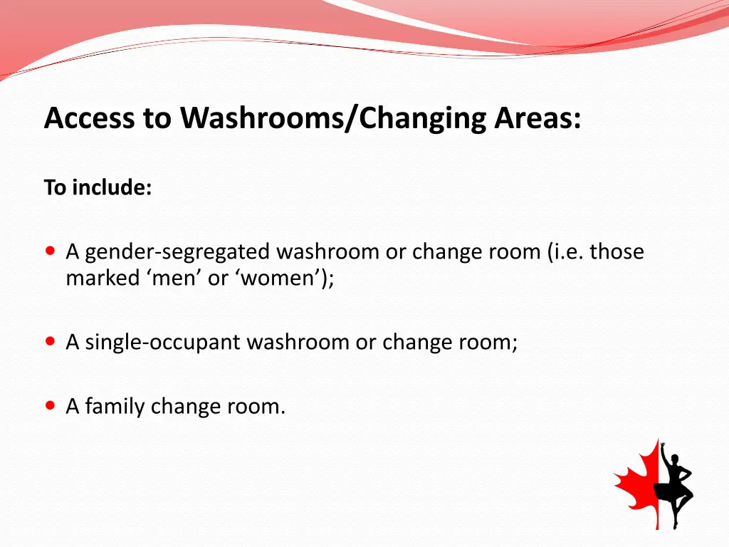 access to washrooms changing areas 1