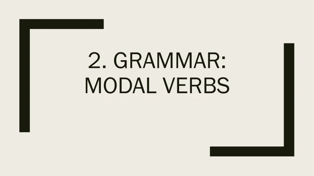 2 grammar modal verbs