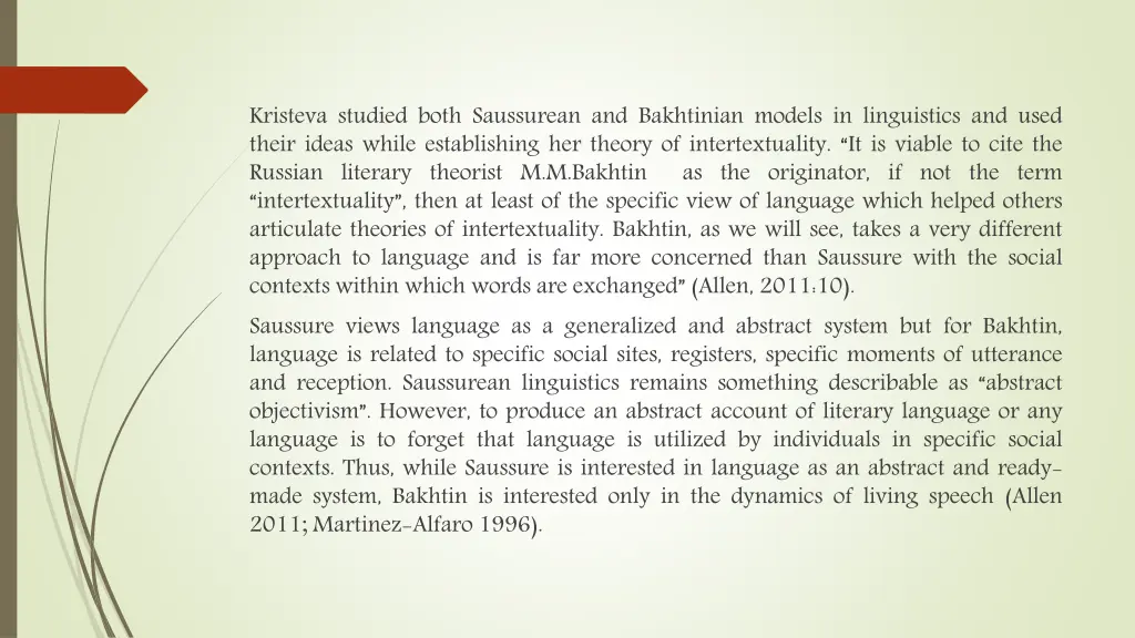 kristeva studied both saussurean and bakhtinian