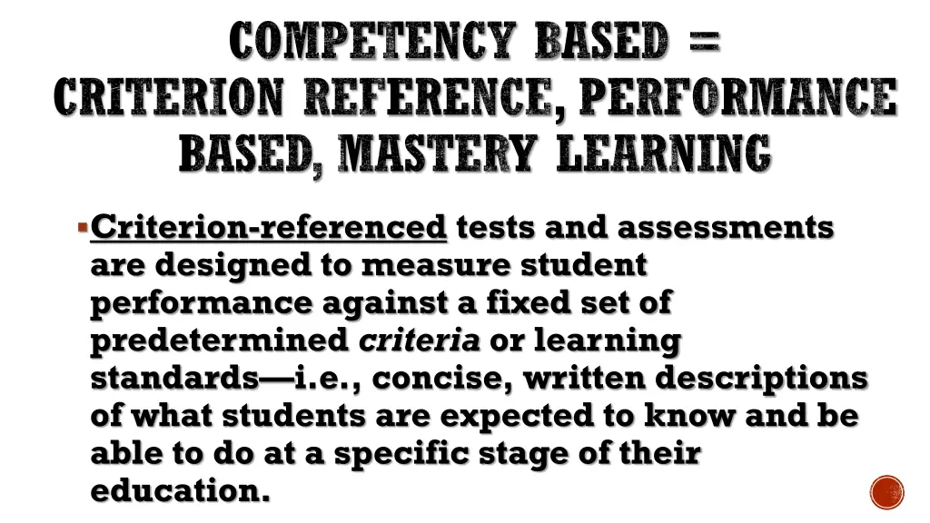 competency based criterion reference performance