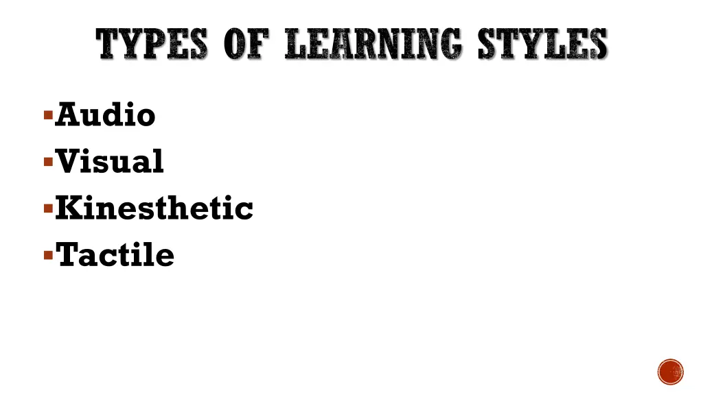 types of learning styles