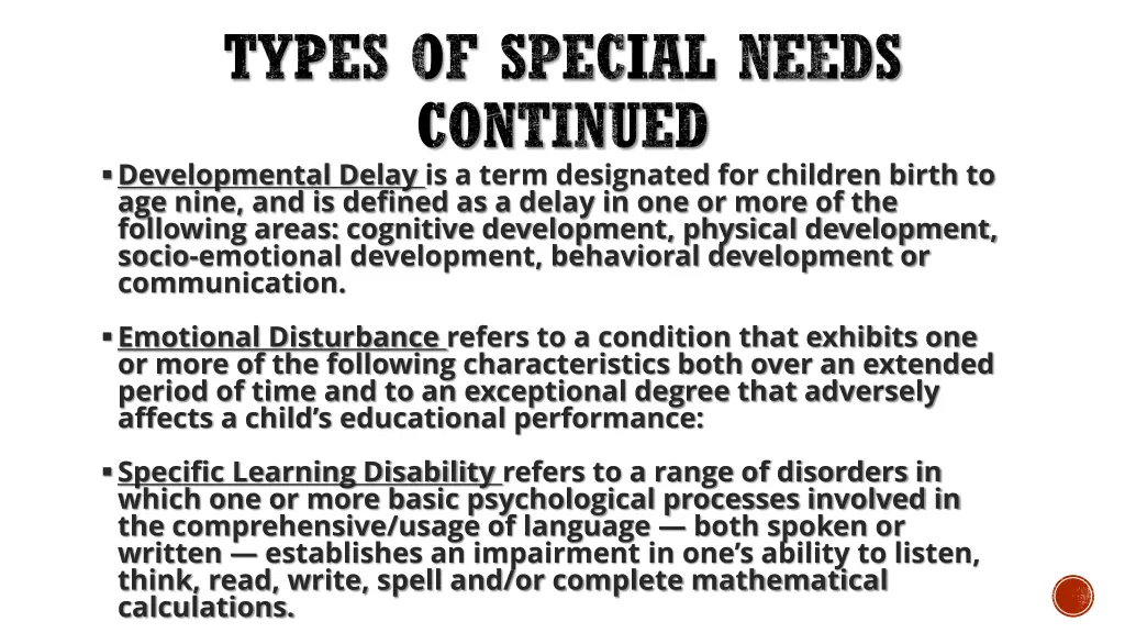 types of special needs continued developmental