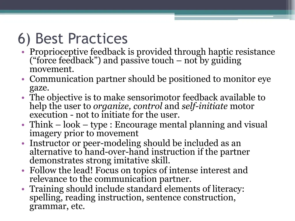 6 best practices proprioceptive feedback