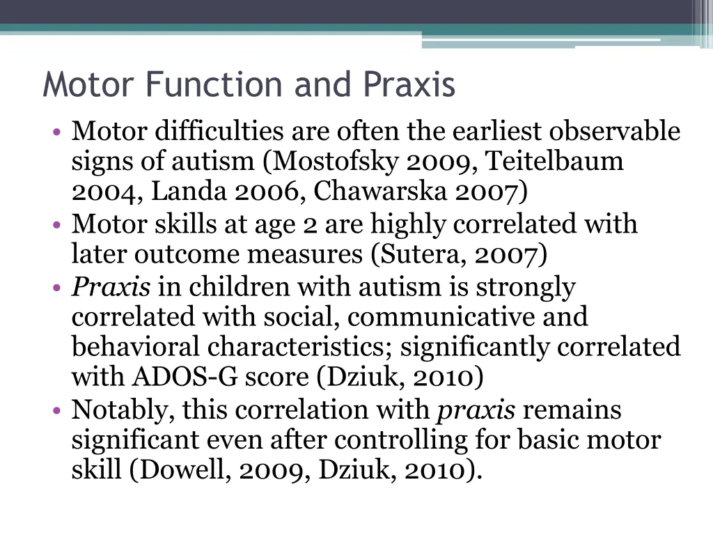 motor function and praxis motor difficulties