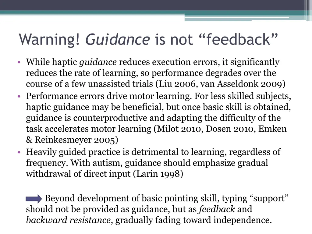 warning guidance is not feedback