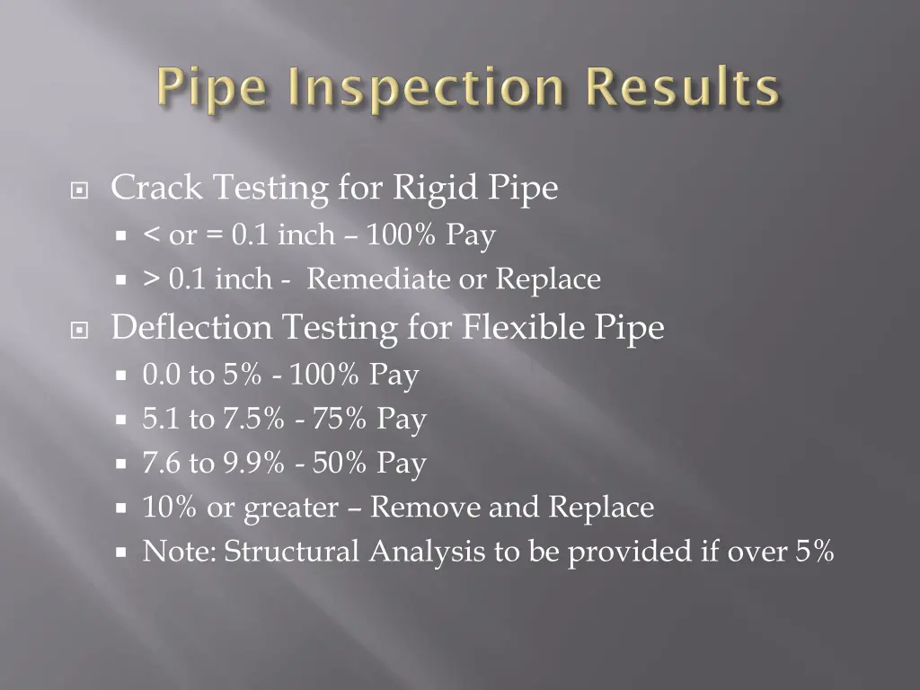 crack testing for rigid pipe or 0 1 inch