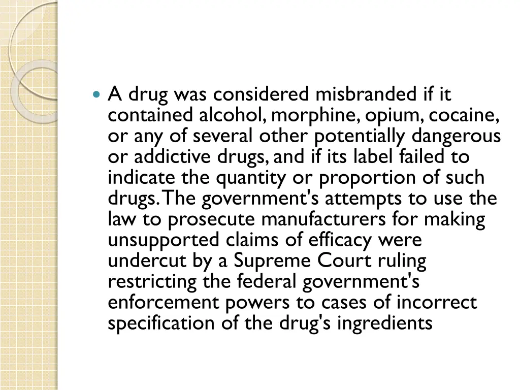 a drug was considered misbranded if it contained