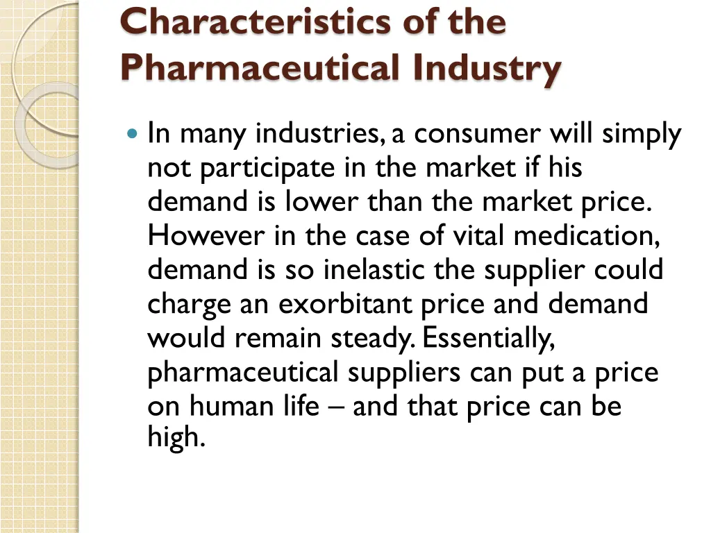 characteristics of the pharmaceutical industry