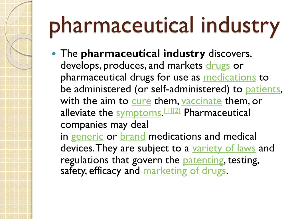 pharmaceutical industry