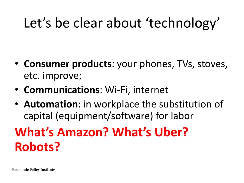 let s be clear about technology