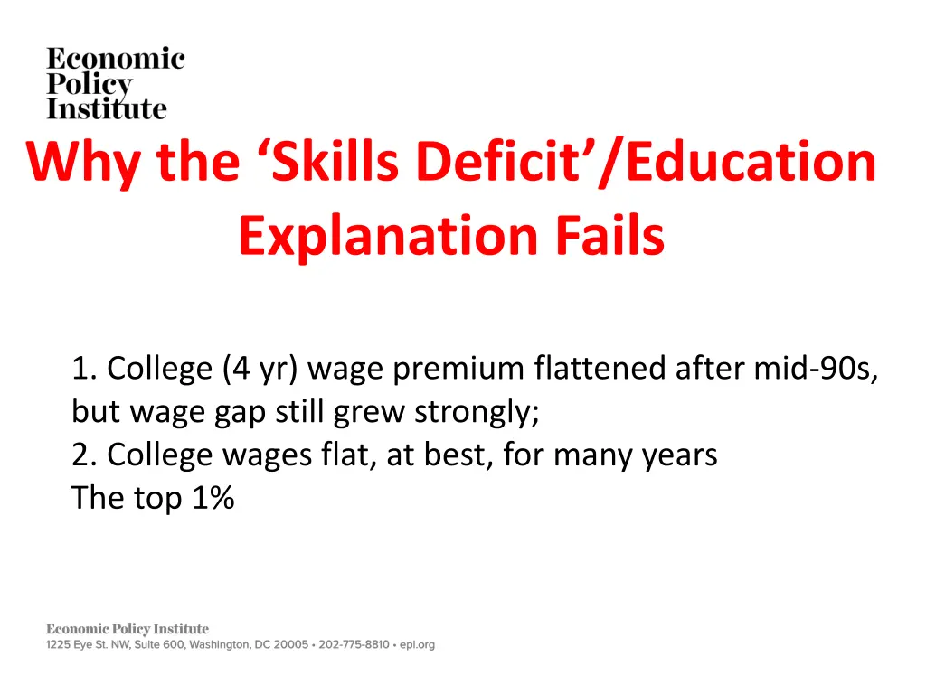 why the skills deficit education explanation fails