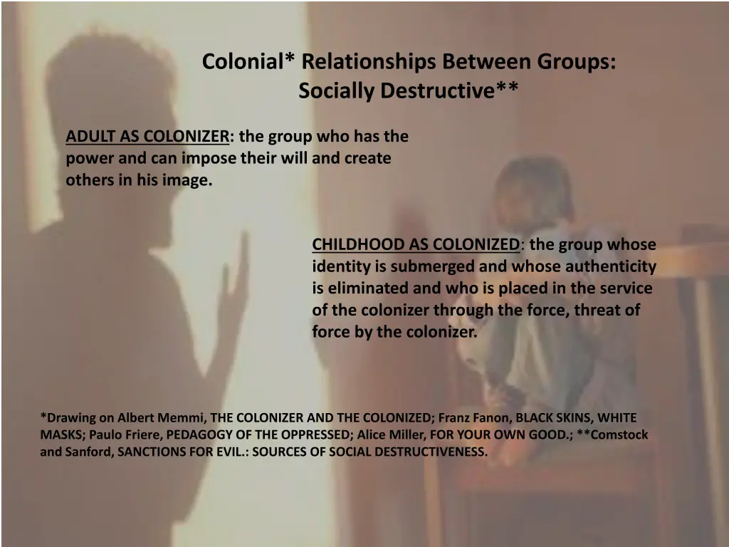 colonial relationships between groups socially