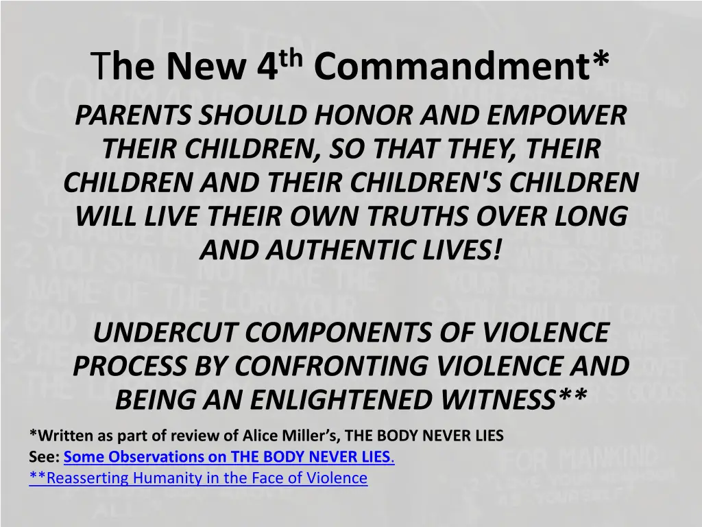 t he new 4 th commandment parents should honor