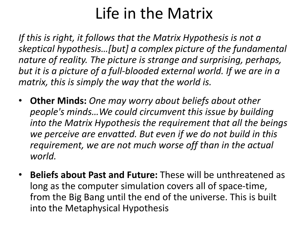 life in the matrix