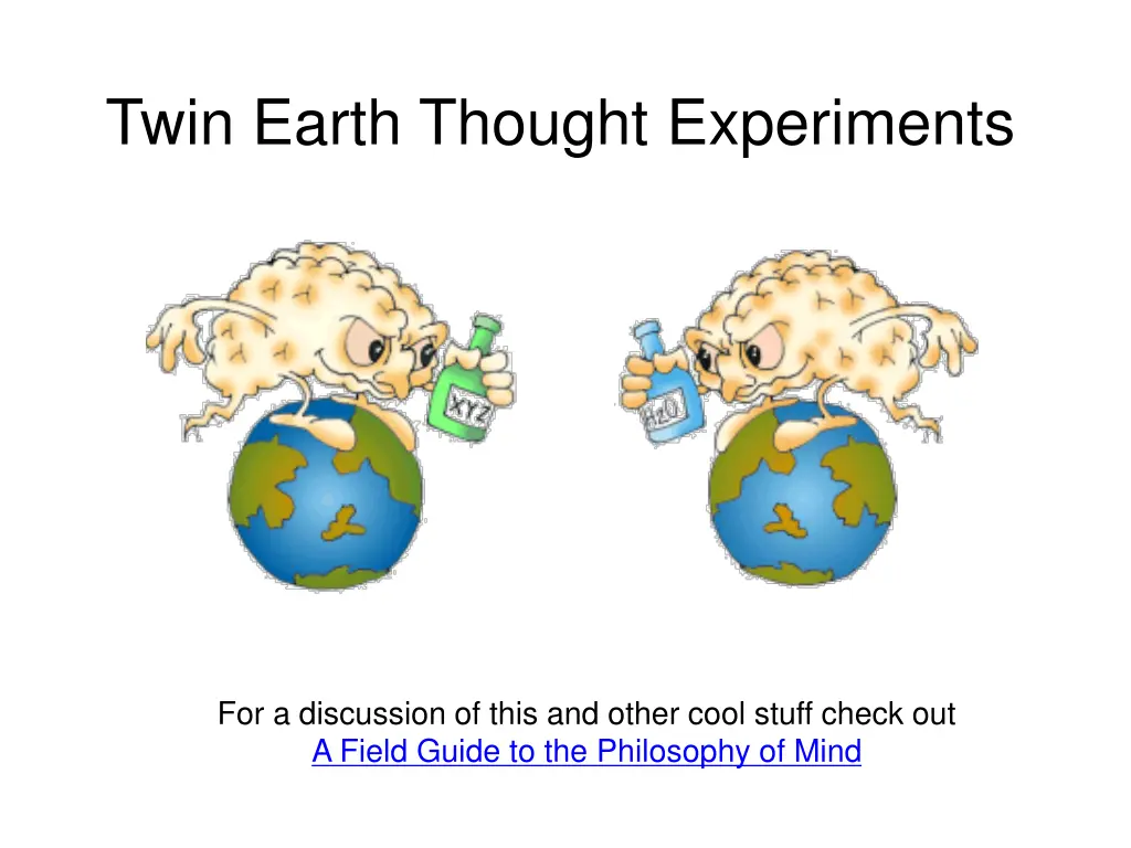 twin earth thought experiments