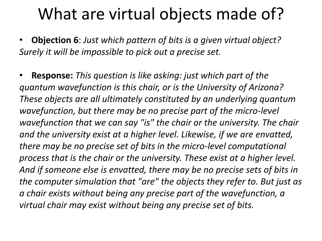 what are virtual objects made of