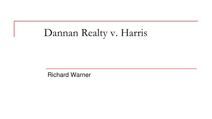 dannan realty v harris