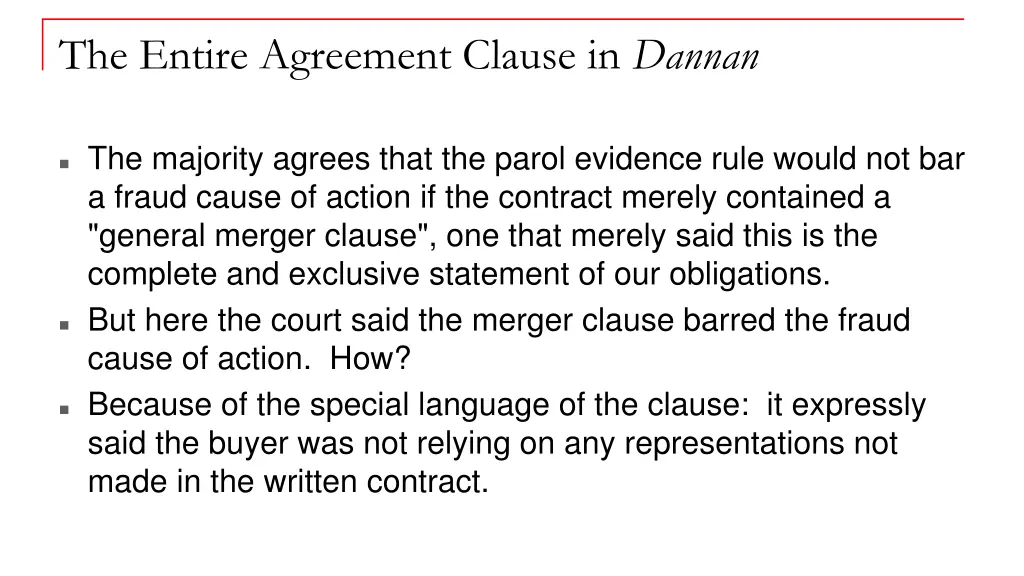 the entire agreement clause in dannan