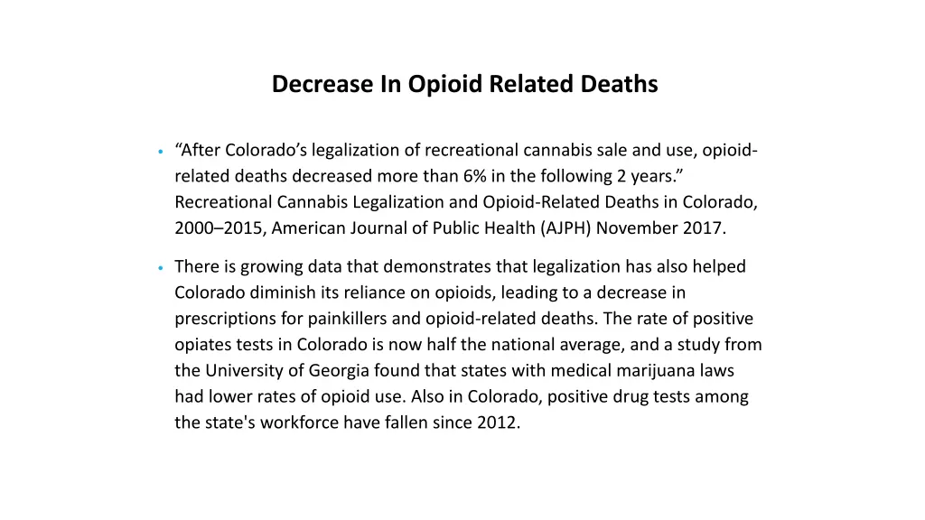 decrease in opioid related deaths