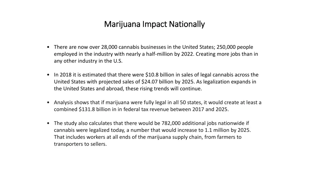 marijuana impact nationally marijuana impact