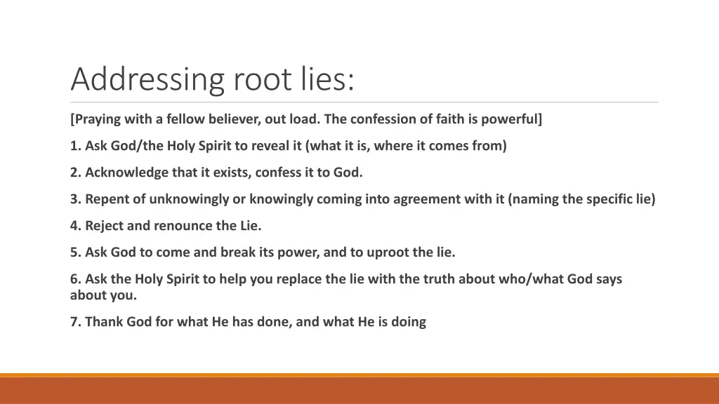 addressing root lies