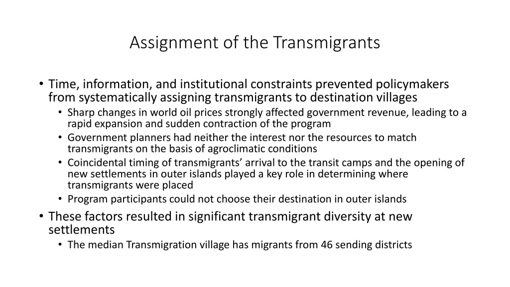 assignment of the transmigrants