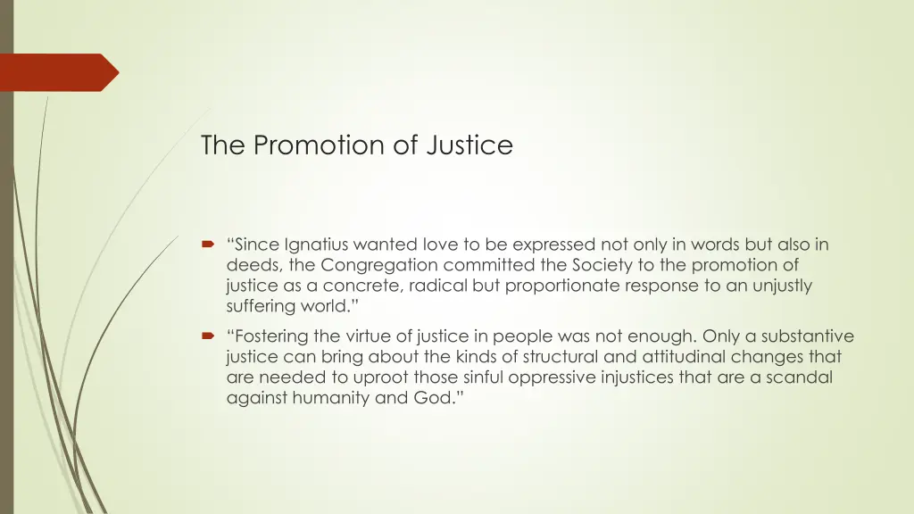 the promotion of justice