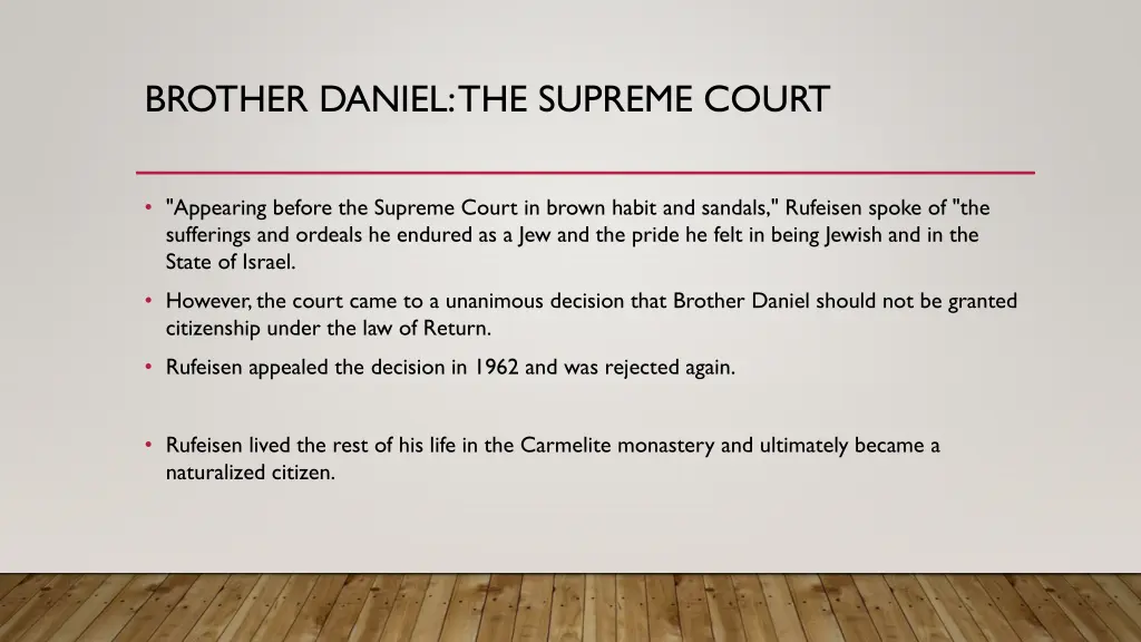 brother daniel the supreme court