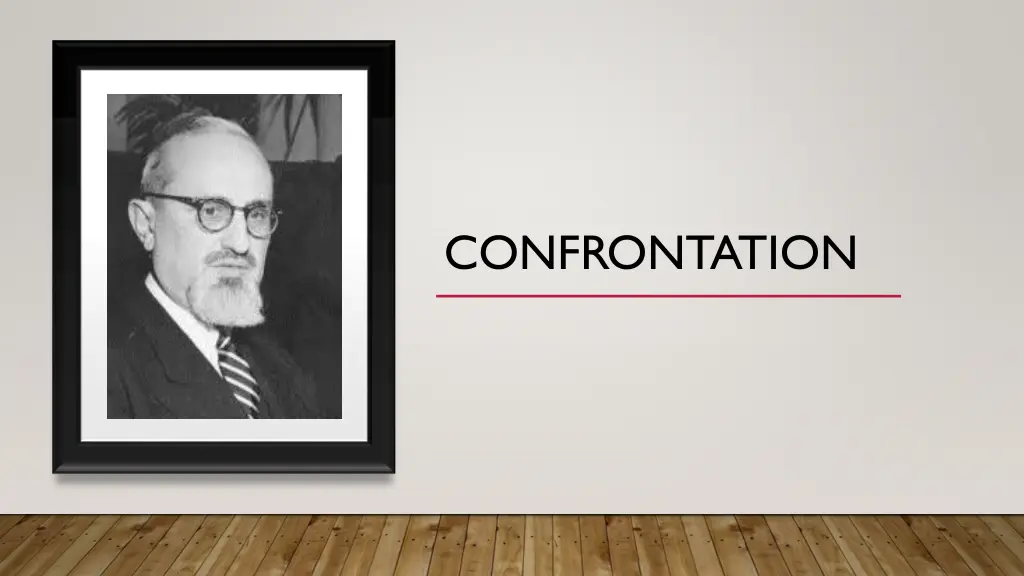 confrontation
