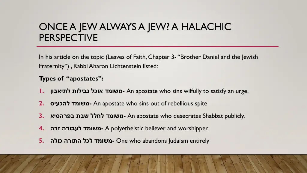 once a jew always a jew a halachic perspective 1
