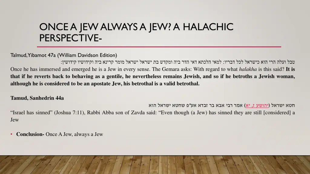 once a jew always a jew a halachic perspective 3