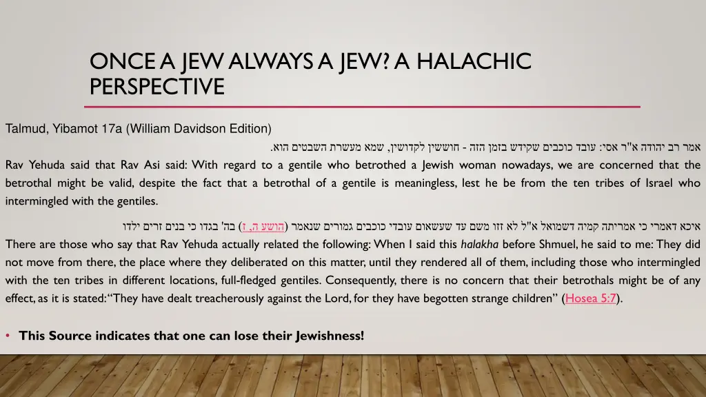 once a jew always a jew a halachic perspective 4
