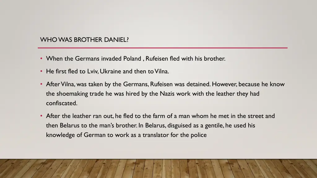 who was brother daniel 1