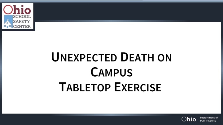 u nexpected d eath on c ampus t abletop e xercise